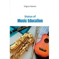 thumbnail image 1 of Status of Music Education, 1 of 1