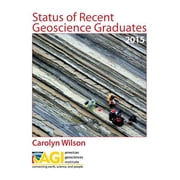 Status of Recent Geoscience Graduates 2015 Paperback