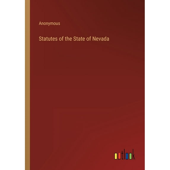 Statutes Of The State Of Nevada - 9783368139865