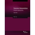 thumbnail image 1 of Pre-Owned Statutory Interpretation: A Practical Lawyering Course (Coursebook), 9781684678952, 1684678951, Paperback, 3 edition, 1 of 1