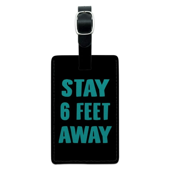 Stay 6 Feet Away Rectangle Leather Luggage Card Suitcase Carry-On ID Tag