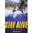 thumbnail image 1 of Pre-Owned Stay Alive #1: Crash (Paperback) 0545563488 9780545563482, 1 of 1
