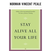 Stay Alive All Your Life, Paperback