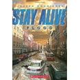 thumbnail image 1 of Pre-Owned Stay Alive #4: Flood (4) (Paperback) 0545563593 9780545563598, 1 of 1