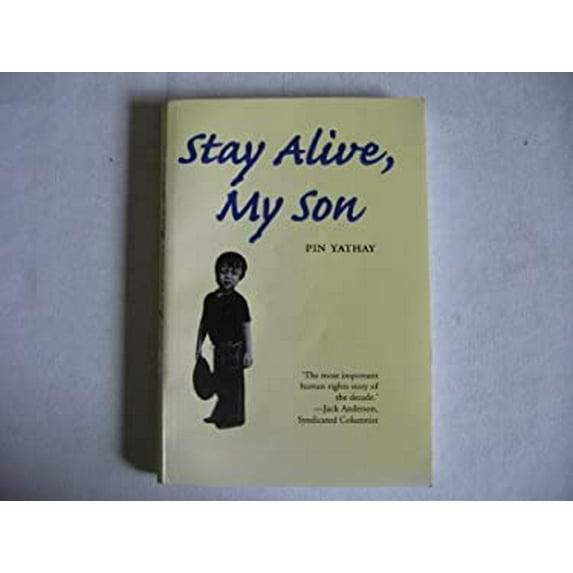 Pre-Owned Stay Alive, My Son (Paperback) 9747551268 9789747551266