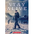 thumbnail image 1 of Pre-Owned Stay Alive: The Journal of Douglas Allen Deeds, the Donner Party Expedition, 1846 (Paperback) 1338719084 9781338719086, 1 of 1