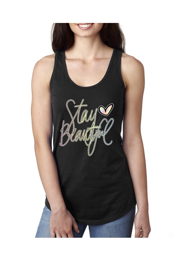 Stay Beautiful Positivity Quote Saying Pop Culture Ladies Racerback Tank Top, Black, Medium