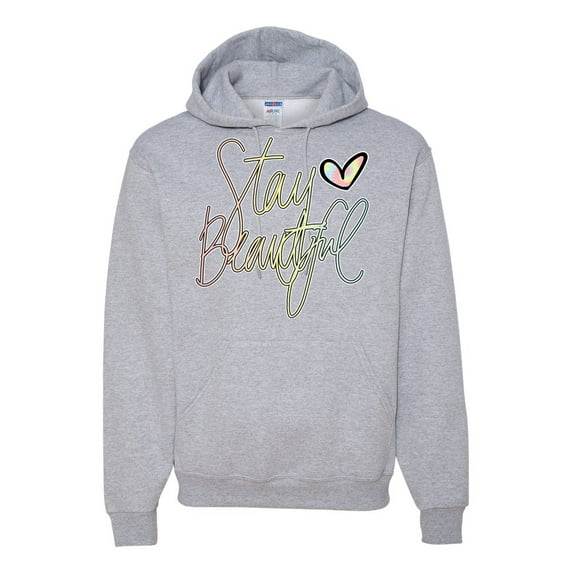 Stay Beautiful Positivity Quote Saying Pop Culture Unisex Graphic Hoodie Sweatshirt, Heather Grey, 3XL