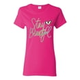 thumbnail image 1 of Stay Beautiful Positivity Quote Saying Pop Culture Womens Graphic T-Shirt, Fuschia, Small, 1 of 3