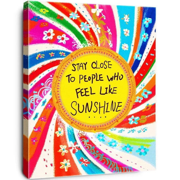 Stay Close to People Who Feel like Sunshine Wall Art,Inspirational Quotes Canvas Wall Art for Teens Girls Bedroom Nursery Dorm Wall Decor,Encouragements Gifts for Girls Sister Daughter