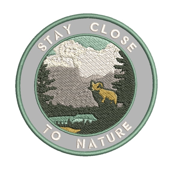Stay Close To Nature 3.5 Inch Iron Or Sew On Embroidered Fabric Badge Patch Seek Adventure, National Park Iconic Series