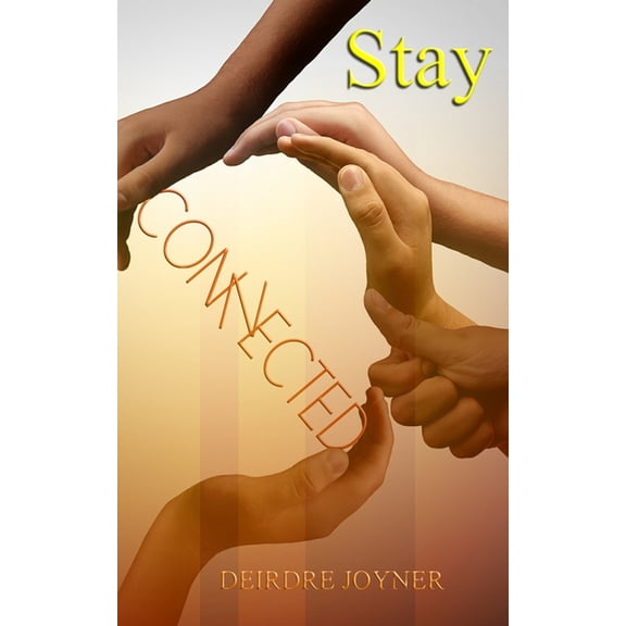 Stay Connected, (Paperback)