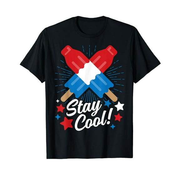 Stay Cool Popsicle Funny 4th Of July Independence Day T-Shirt