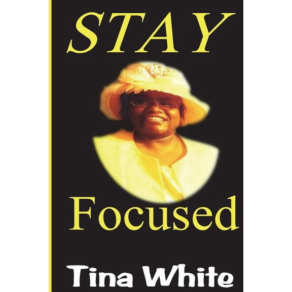 Stay Focused: In College How I See It, (Paperback)