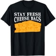 thumbnail image 1 of Stay Fresh Cheese Bags _ - T-Shirt, 1 of 3
