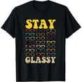 thumbnail image 1 of Stay Glassy Optometrist Eye Doctor Optometry Eyeglasses T-Shirt, 1 of 4