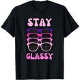 thumbnail image 1 of Stay Glassy Optometrist Eye Doctor Optometry Eyeglasses T-Shirt, 1 of 4