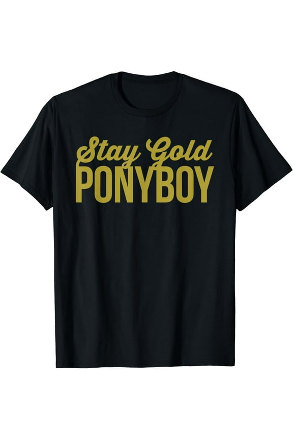 Stay Gold Ponyboy T-Shirt