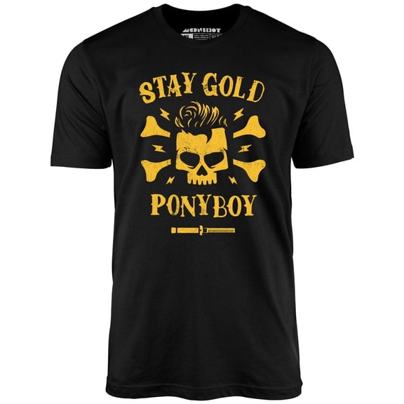 Stay Gold Ponyboy - Unisex T-Shirt Size S-5XL