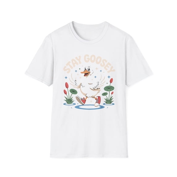 Stay Goosey Unisex Softstyle T-Shirt, Funny Goose Shirt