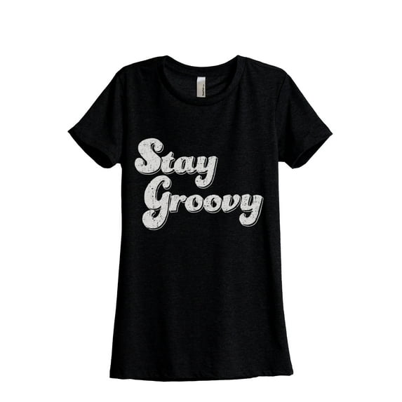 Stay Groovy Women's Fashion Relaxed T-Shirt Tee Heather Black Medium