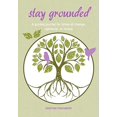 thumbnail image 1 of Pre-Owned Stay Grounded: A Guided Journal for Times of Change, Upheaval, or Stress (Paperback) 1800650353 9781800650350, 1 of 1