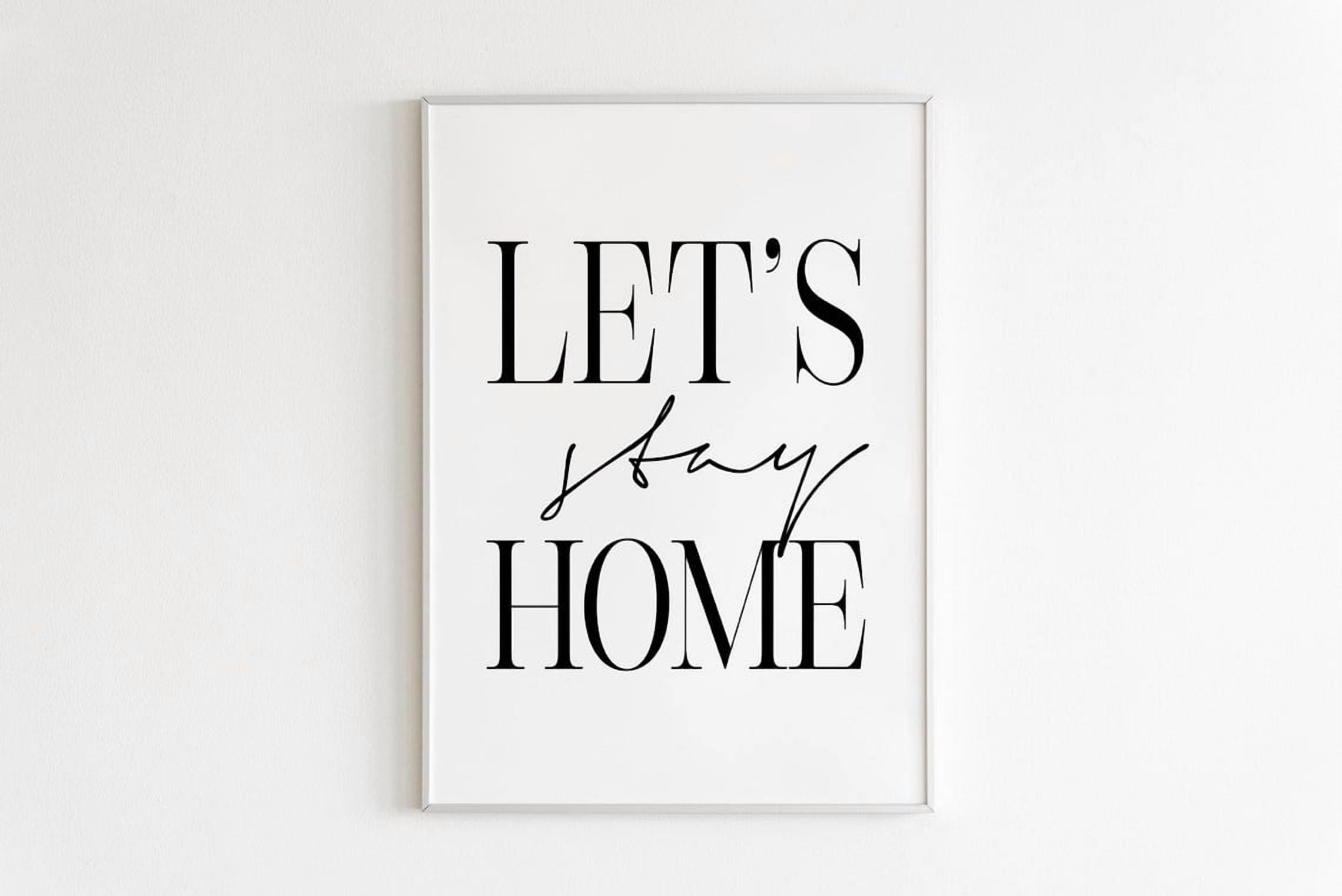 Image result for Let'S Stay Home, Scandinavian Poster,Affiche Scandinave,Wall Art,Guest ...