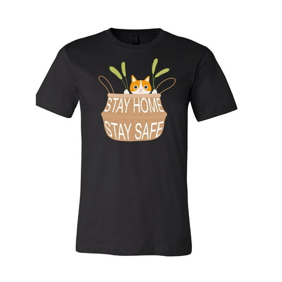 Stay Home Stay Safe T-Shirt