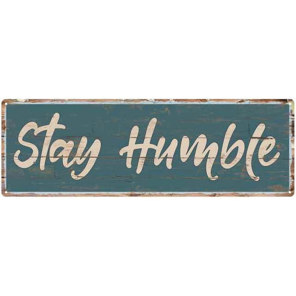 Stay Humble Beach Style Wood Look Sign Gift Green 6x18 Metal Decor 106180086035