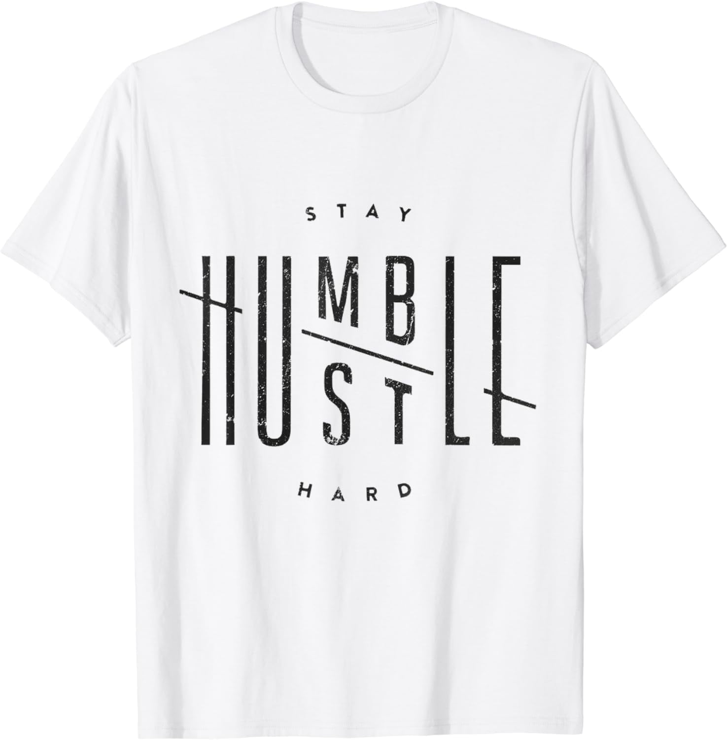 Stay Humble Hustle Hard Motivational Tee for Entrepreneurs - Walmart.com