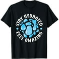 thumbnail image 1 of Stay Hydrated Drink Water Gym Workout Cardio Hydrate Funny Creative Graphic T-Shirt, 1 of 3