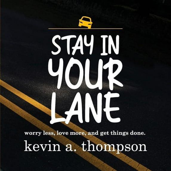 Stay In Your Lane, (Paperback)
