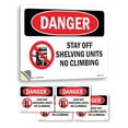 thumbnail image 1 of Stay Off Shelving Units No Climbing OSHA Danger Vinyl Decal Label 10 Inch x 7 Inch - 5 Pack, 1 of 6