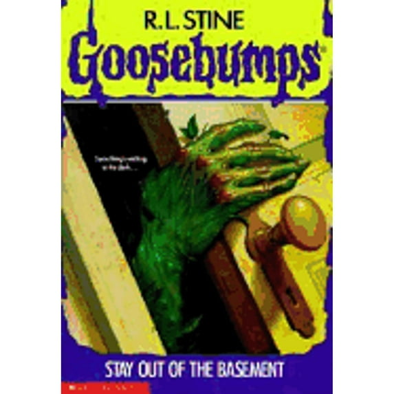 Stay Out of the Basement (Goosebumps, No 2) - R.L. Stine