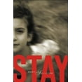 thumbnail image 1 of Pre-Owned Stay (Paperback) 158195025X 9781581950250, 1 of 1