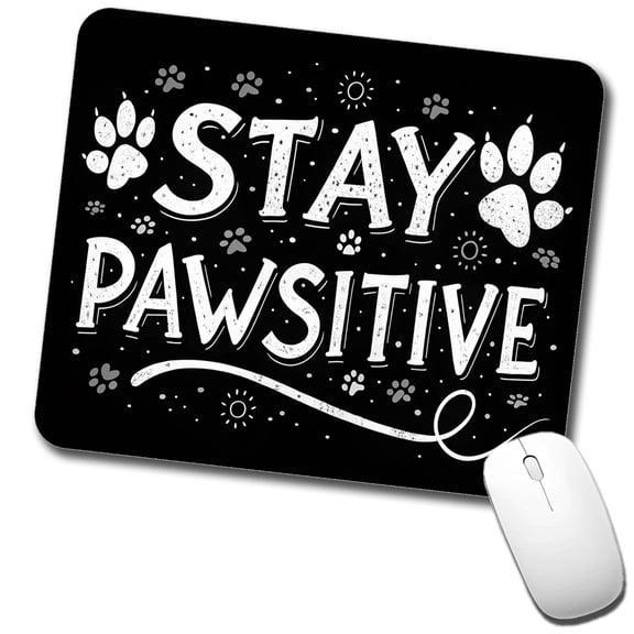 Stay Pawsitive Positive Black White Paw Prints Mouse Pad Low Profile Gaming Mat