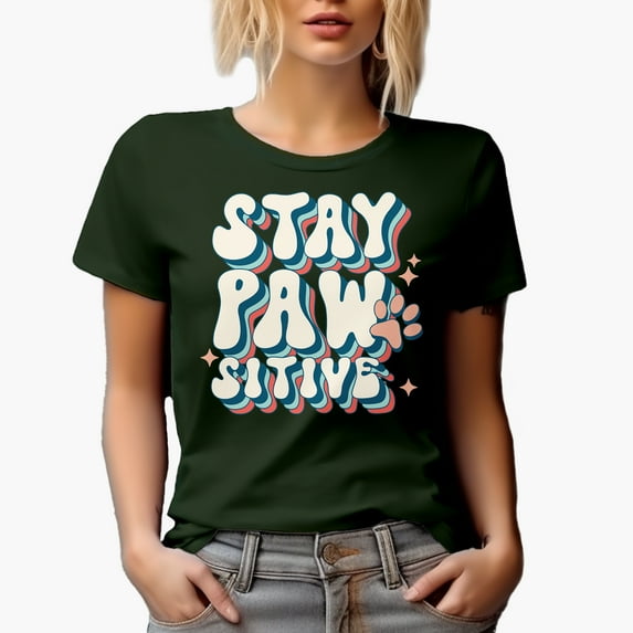 Stay Pawsitive Pun, Groovy Text & Dog or Cat Paw Art Merch Gift, Military Green T-Shirt, 3XL