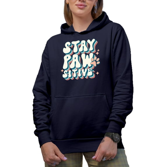 Stay Pawsitive Pun, Groovy Text & Dog or Cat Paw Art Merch Gift, Navy Blue Hooded Sweatshirt or Hoodie, 3XL