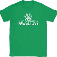 thumbnail image 1 of Stay Pawsitive T-Shirt Funny Cat Kitten Humor Feline Dog K9 Paw Gift Tee - Green, 2XL, 1 of 1