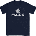 thumbnail image 1 of Stay Pawsitive T-Shirt Funny Cat Kitten Humor Feline Dog K9 Paw Gift Tee - Navy, 2XL, 1 of 1