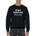 thumbnail image 1 of Stay Positive. Sweatshirt Men -GoatDeals Designs, Male Medium, 1 of 4