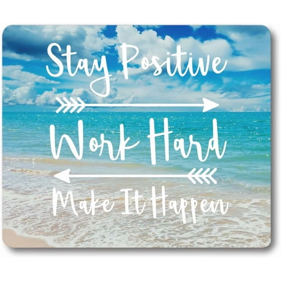 Stay Positive Work Hard and Make It Happen Inspirational Quote Mouse Pad, White Blue Beach Scene Motivational Mat Desk Decor Accessories for Computer Laptop