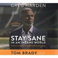 thumbnail image 1 of Stay Sane in an Insane World : How to Control the Controllables and Thrive, 1 of 1