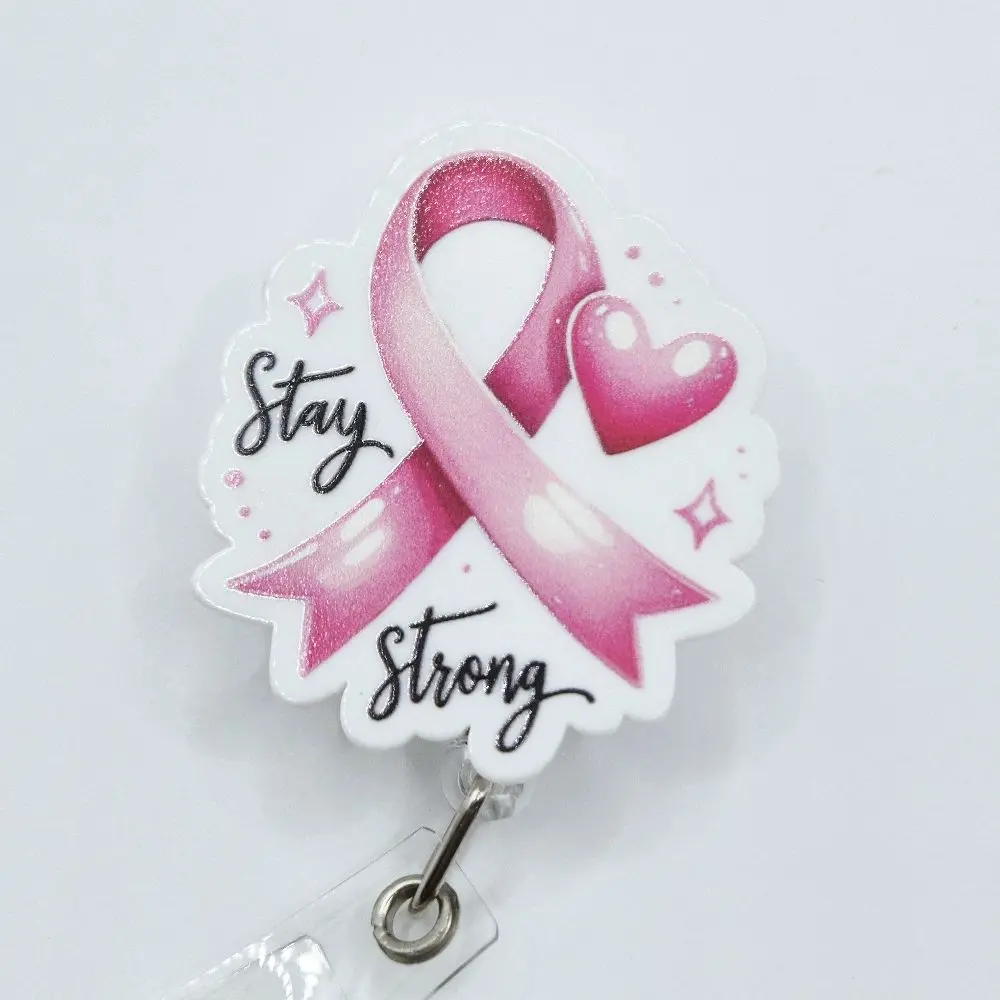 Stay Strong Pink Ribbon Awareness for Breast Cancer Acrylic Retractable ...