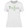 thumbnail image 1 of Stay Strong T-Shirt Women -Image by Shutterstock, Female 3X-Large, 1 of 2