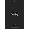 thumbnail image 1 of Pre-Owned Stay: Threads, Conversations, Collaborations (Paperback) 1733540113 9781733540117, 1 of 1