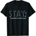 thumbnail image 1 of Stay - Tomorrow Needs You Semicolon Suicide Prevention T-Shirt, 1 of 4