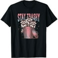 thumbnail image 1 of Stay Trashy Raccoon T-Shirt Tops Tee, 1 of 2
