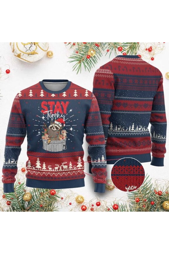 Stay Trashy Raccoon Ugly Christmas Sweater