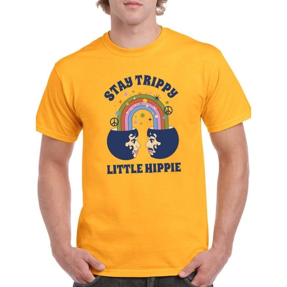 Stay Trippy Little Hippie! T-Shirt Men -Smartprints Designs, Male 5X-Large